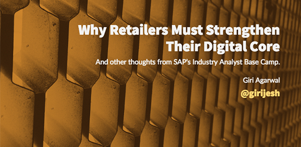 Why Retailers Must Strengthen Their Digital Core