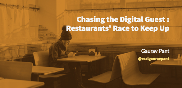 Chasing the Digital Guest: Restaurants' Race to Keep Up