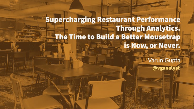 Supercharging Restaurant Performance Through Analytics The time to build a better mousetrap is now, or never.