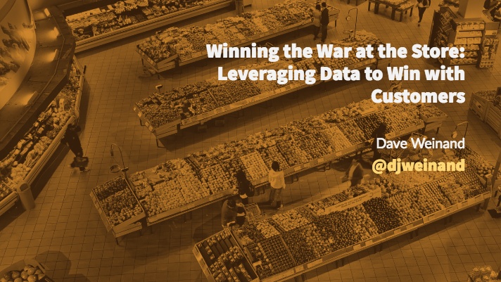 Winning the War at the Store:  Leveraging Data to Win with Customers, blog