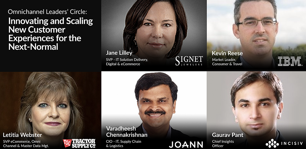 Omnichannel Leaders’ Circle: Innovating and Scaling New Customer Experiences for the Next-Normal