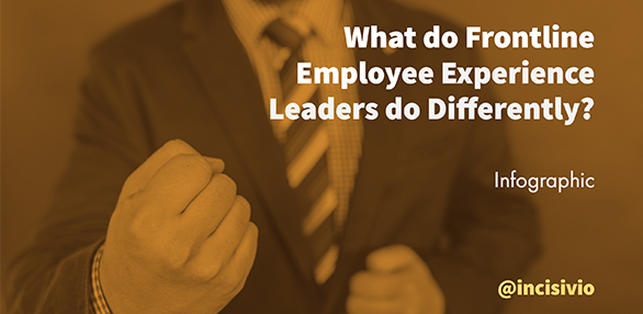 Infographic, What do frontline employee experience leaders do differently?