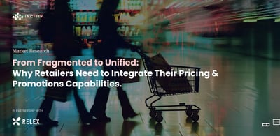 From Fragmented to Unified: Why Retailers Need to Integrate Their Pricing & Promotions Capabilities
