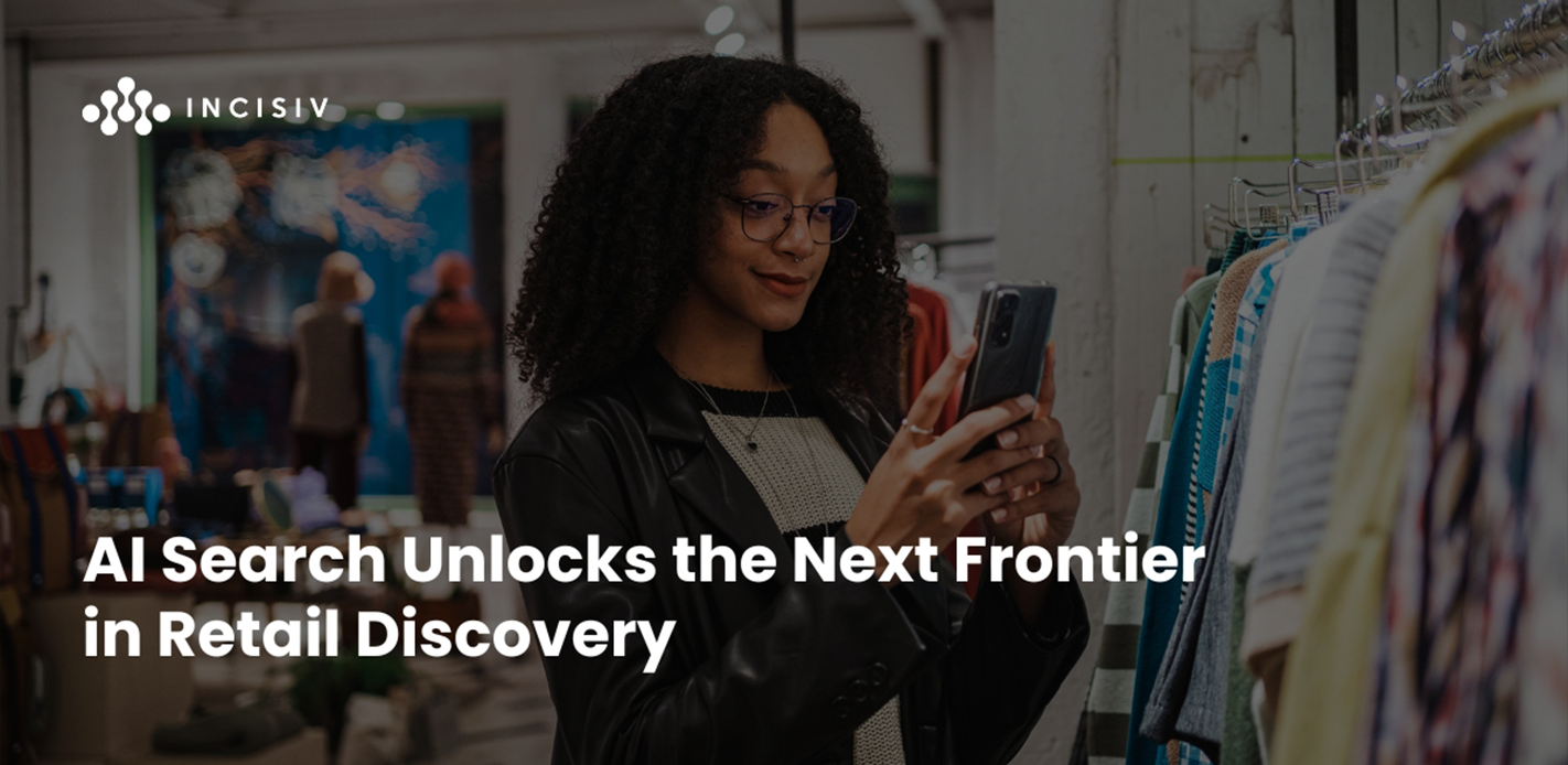 AI Search Unlocks the Next Frontier in Retail Discovery