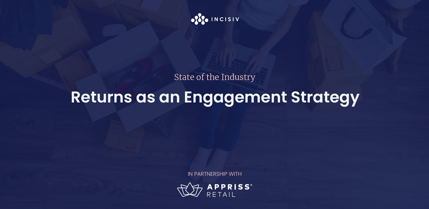 Returns as an Engagement Strategy