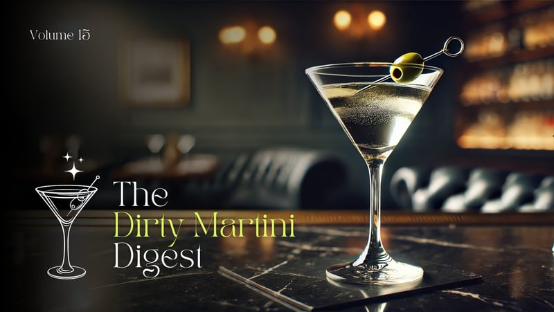 Dirty Martini Volume 15