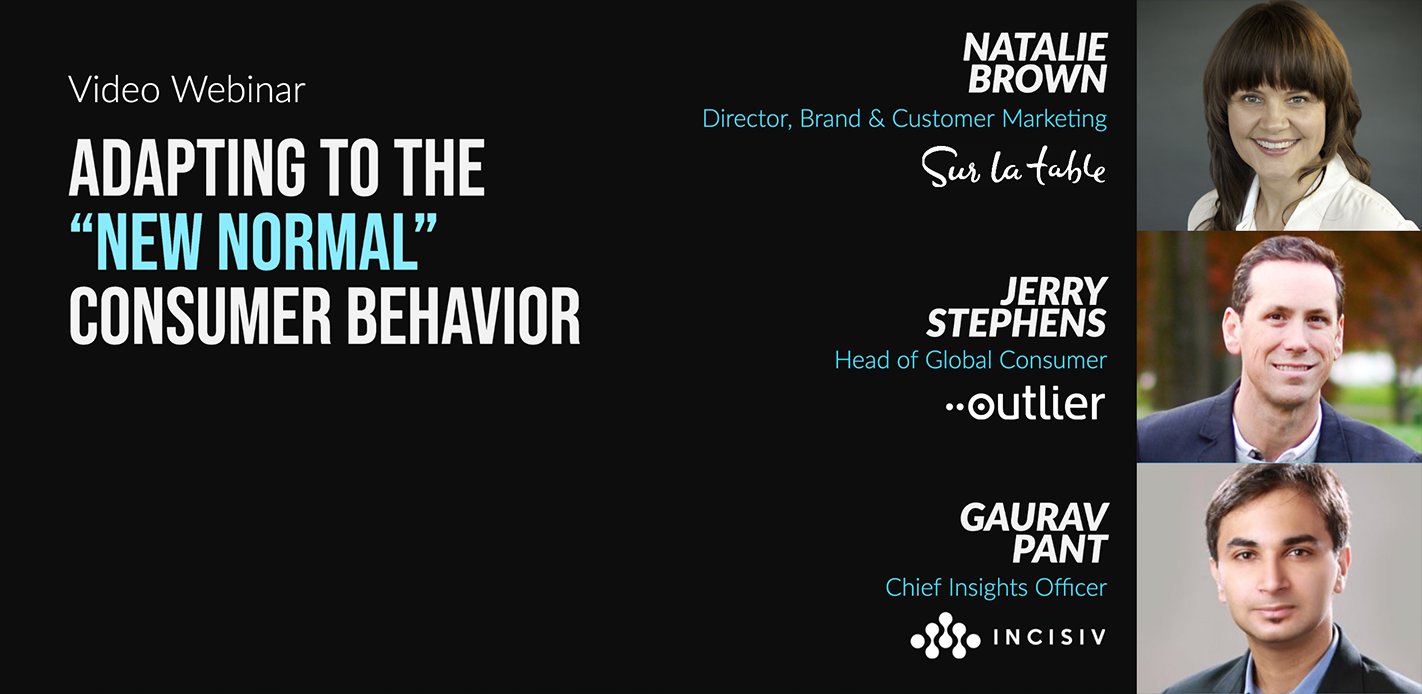 Adapting To The “New Normal” Consumer Behavior