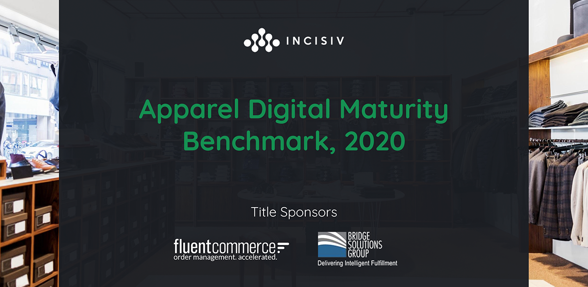 Apparel Digital Maturity Benchmark, 2020