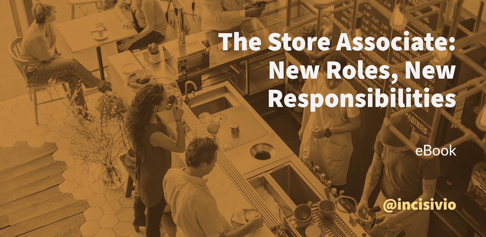 The Store Associate: New Roles, New Responsibilities