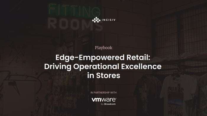 Edge Empowered Retail Driving Operational Excellence in Stores