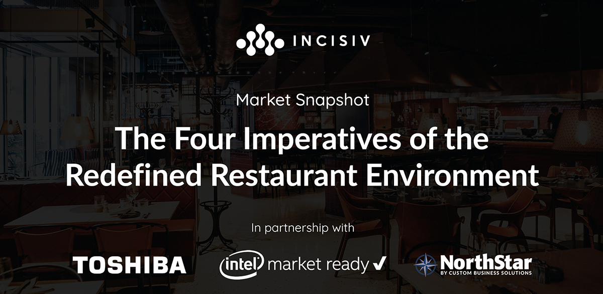 The Four Imperatives of the Redefined Restaurant Environment