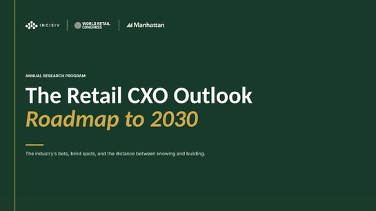 The Retail CXO Outlook Roadmap to 2030