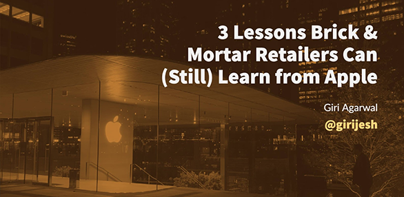 3 Lessons Brick & Mortar Retailers Can (Still) Learn from Apple.png