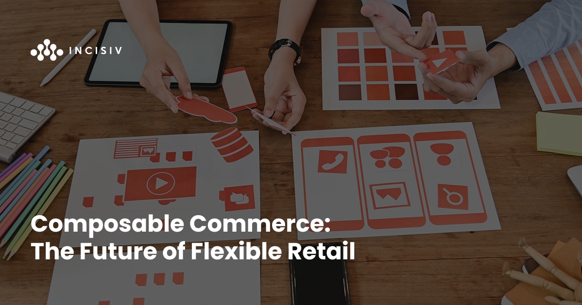 Composable Commerce: The Future of Flexible Retail