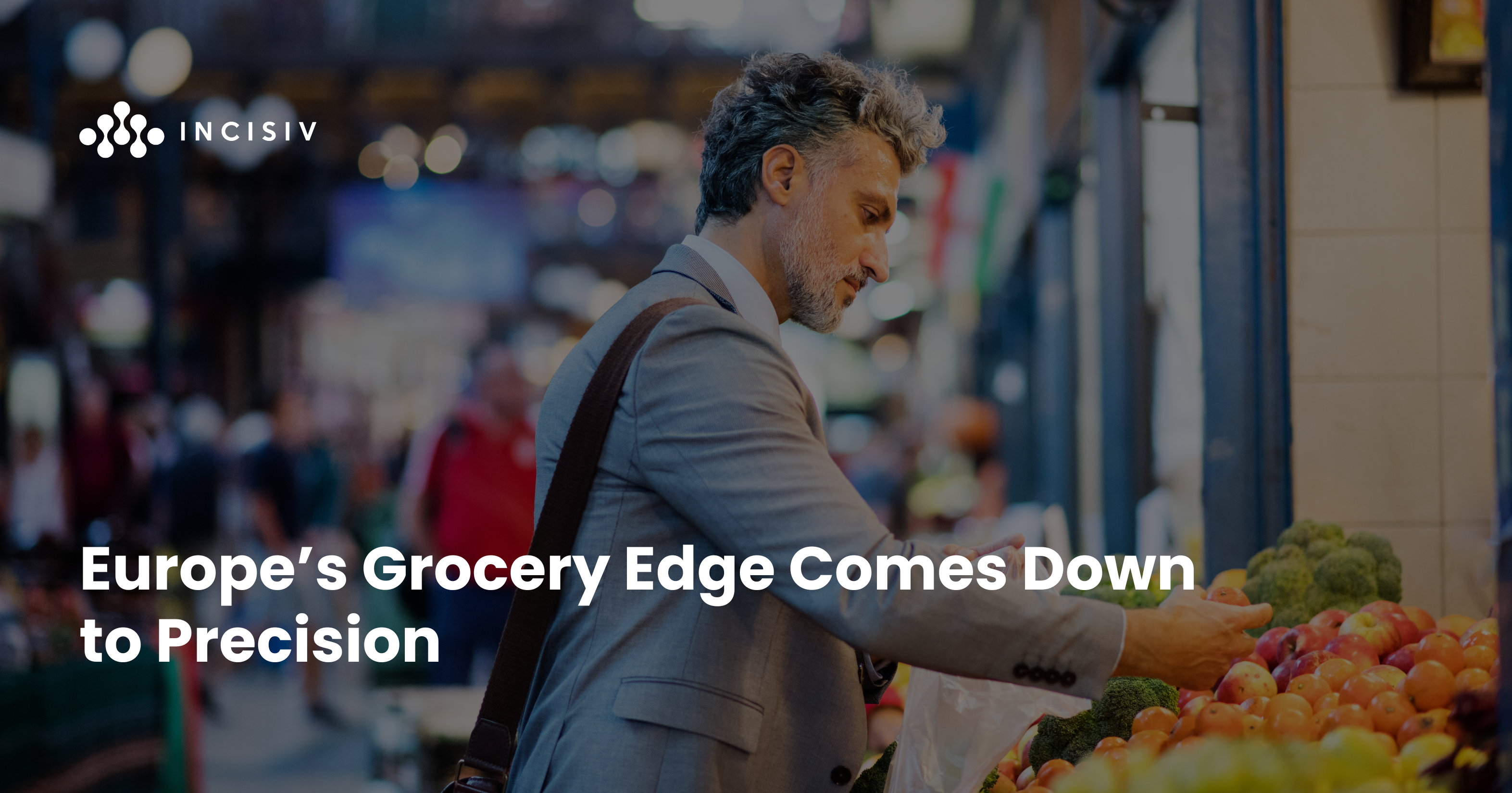Europe’s Grocery Edge Comes Down to Precision