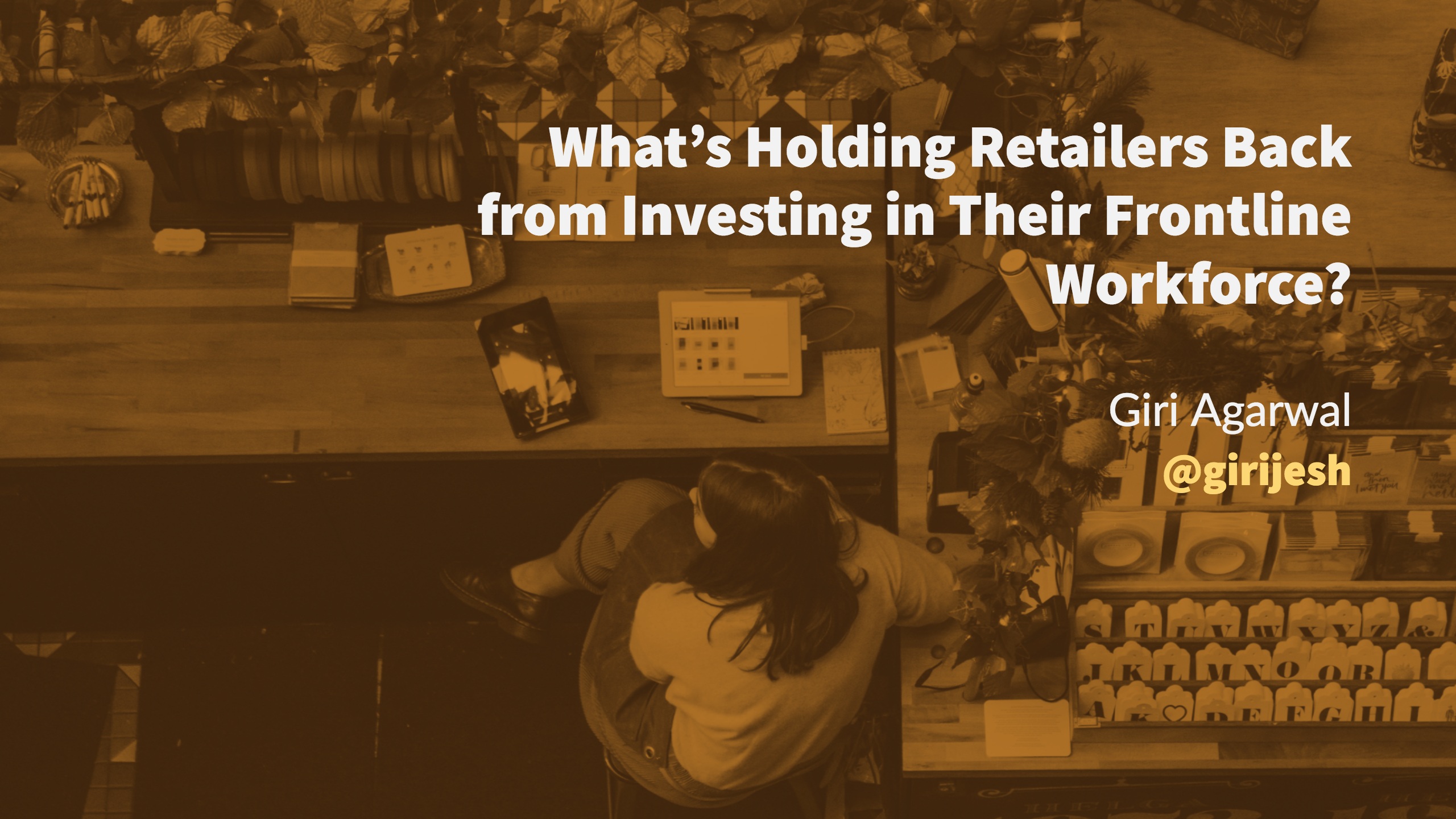 What’s Holding Retailers Back from Investing in Their Frontline Workforce