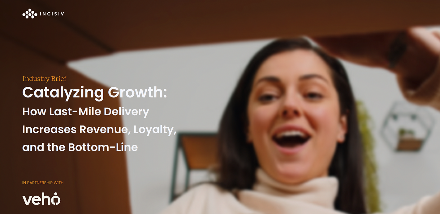 Catalyzing Growth: How Last-Mile Delivery Increases Revenue, Loyalty, and the bottom line