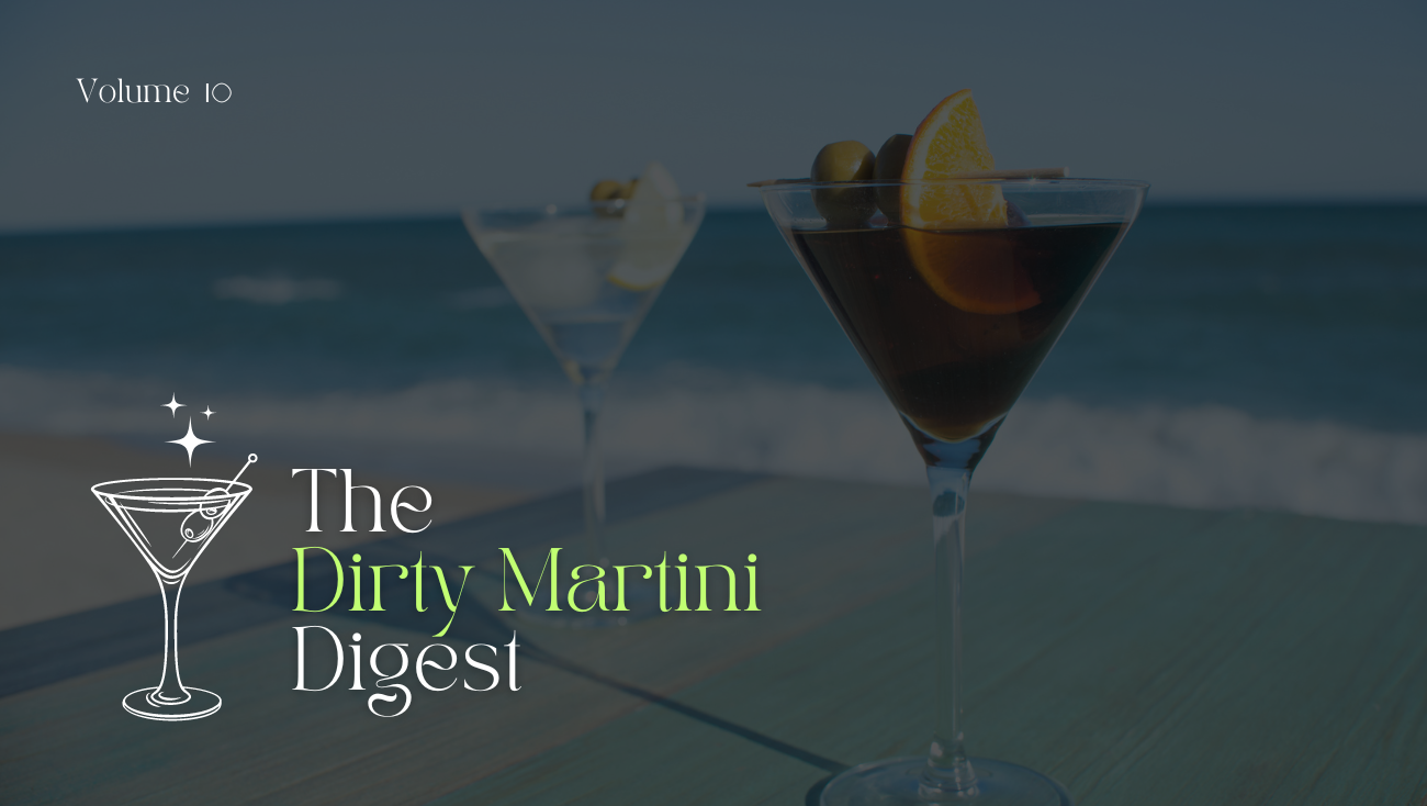 Dirty Martini Volume 10