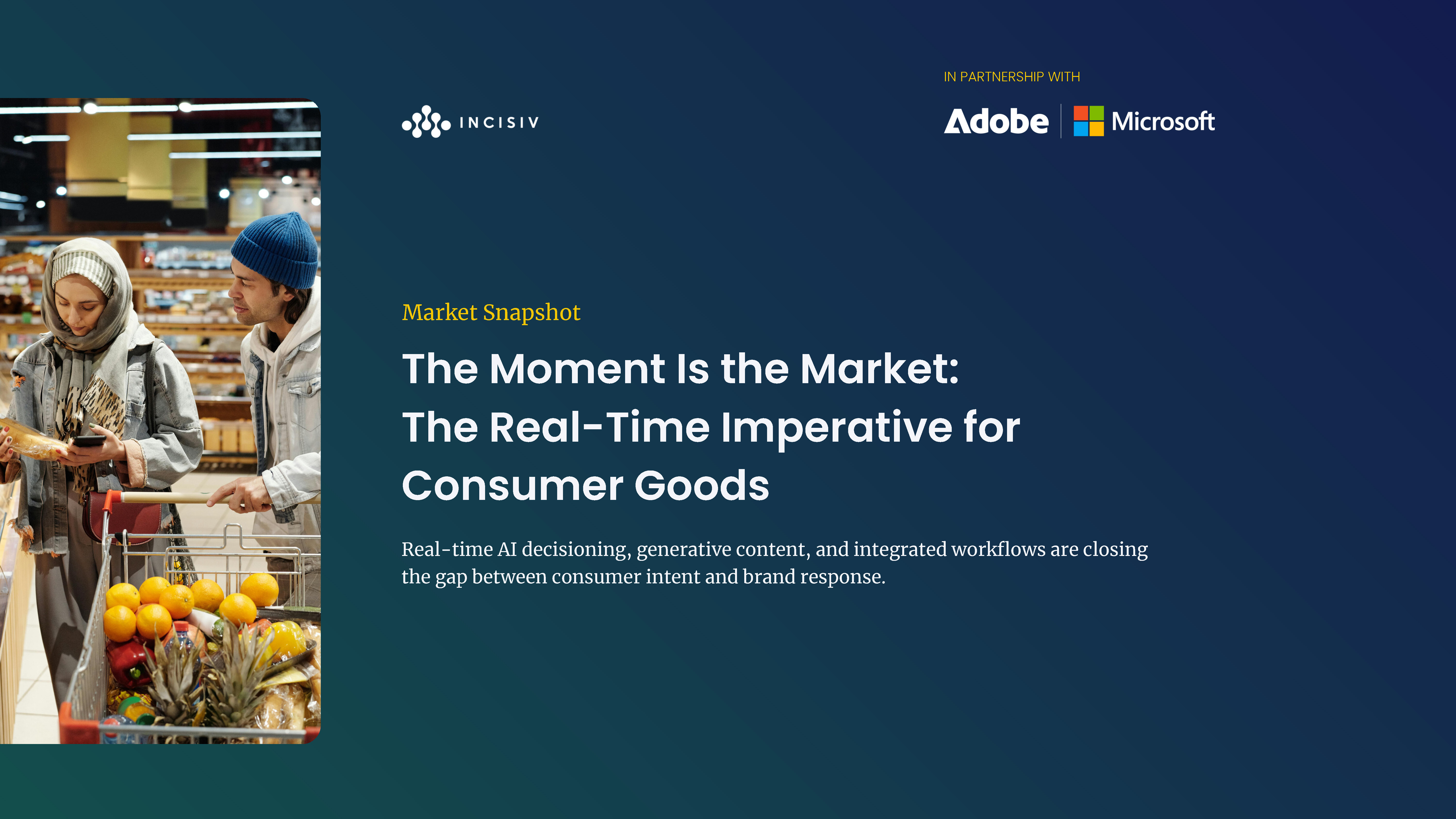 The Moment Is the Market: The Real-Time Imperative for Consumer Goods