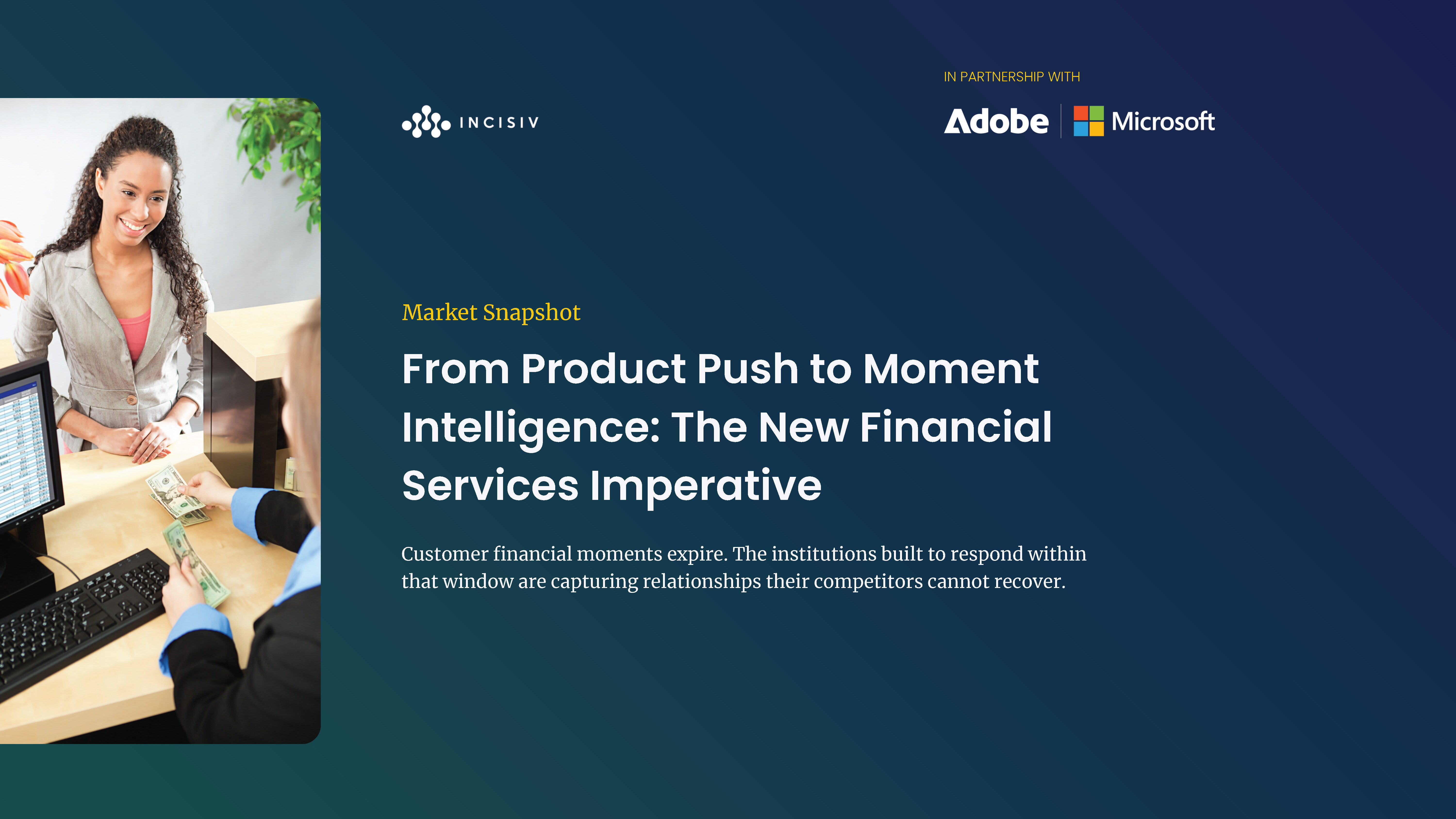 From Product Push to Moment Intelligence: The New Financial Services Imperative