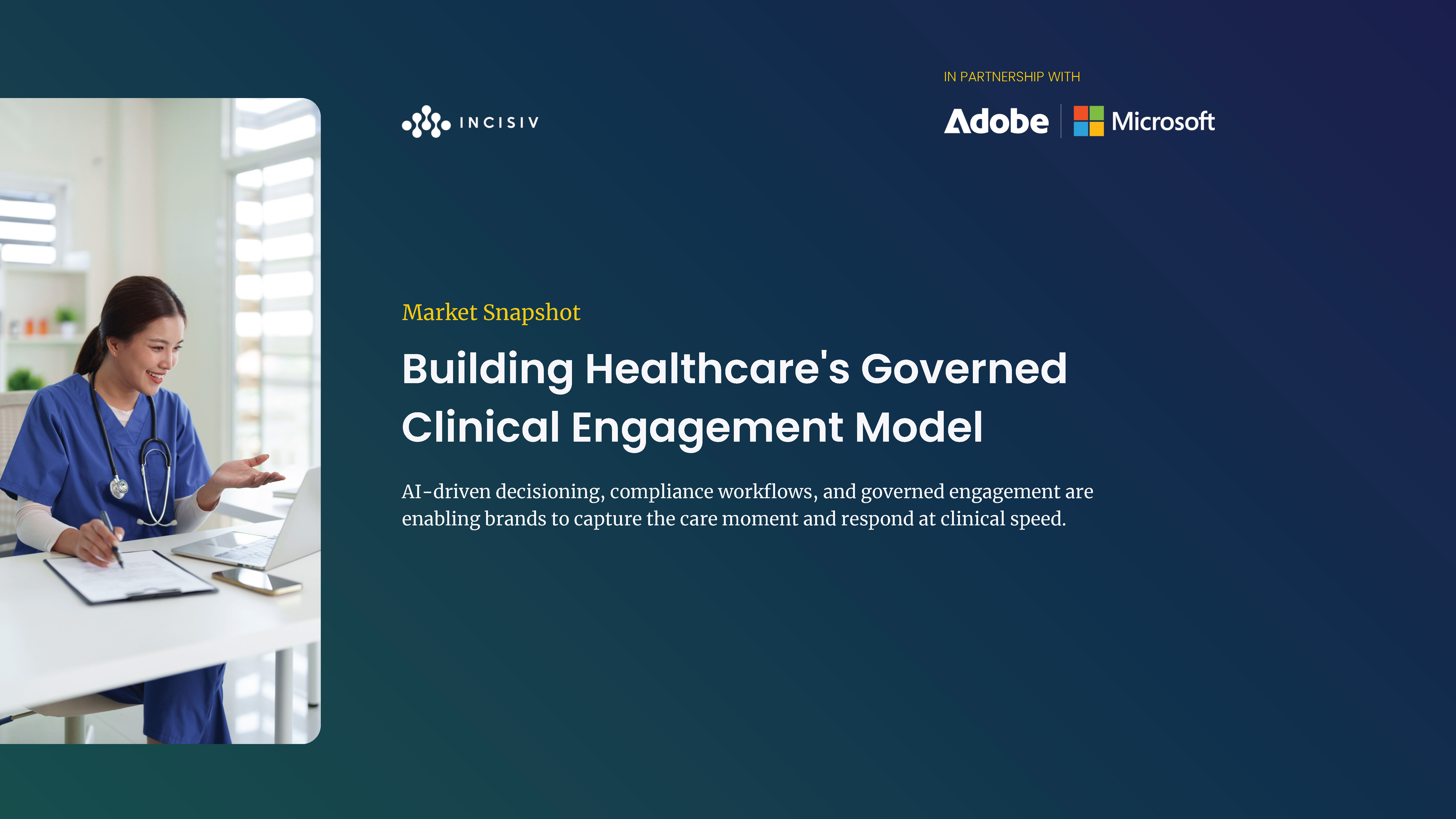 Building Healthcare's Governed Clinical Engagement Model